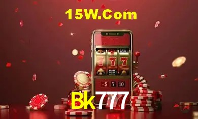 Recursos de Bônus Bk777